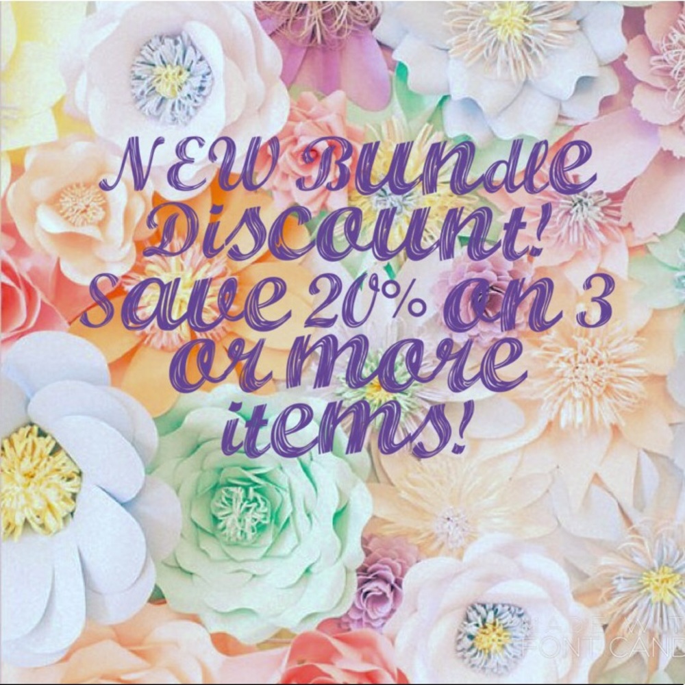 Bigger & Better Bundle Discount💗